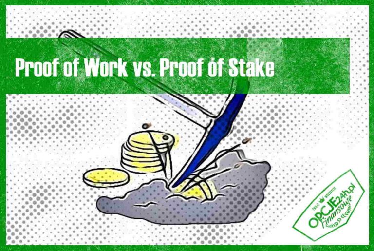 Proof of Work vs. Proof of Stake: Różnice Między Nimi